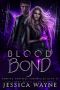 [Dark Witch Chronicles 02] • Blood Bond